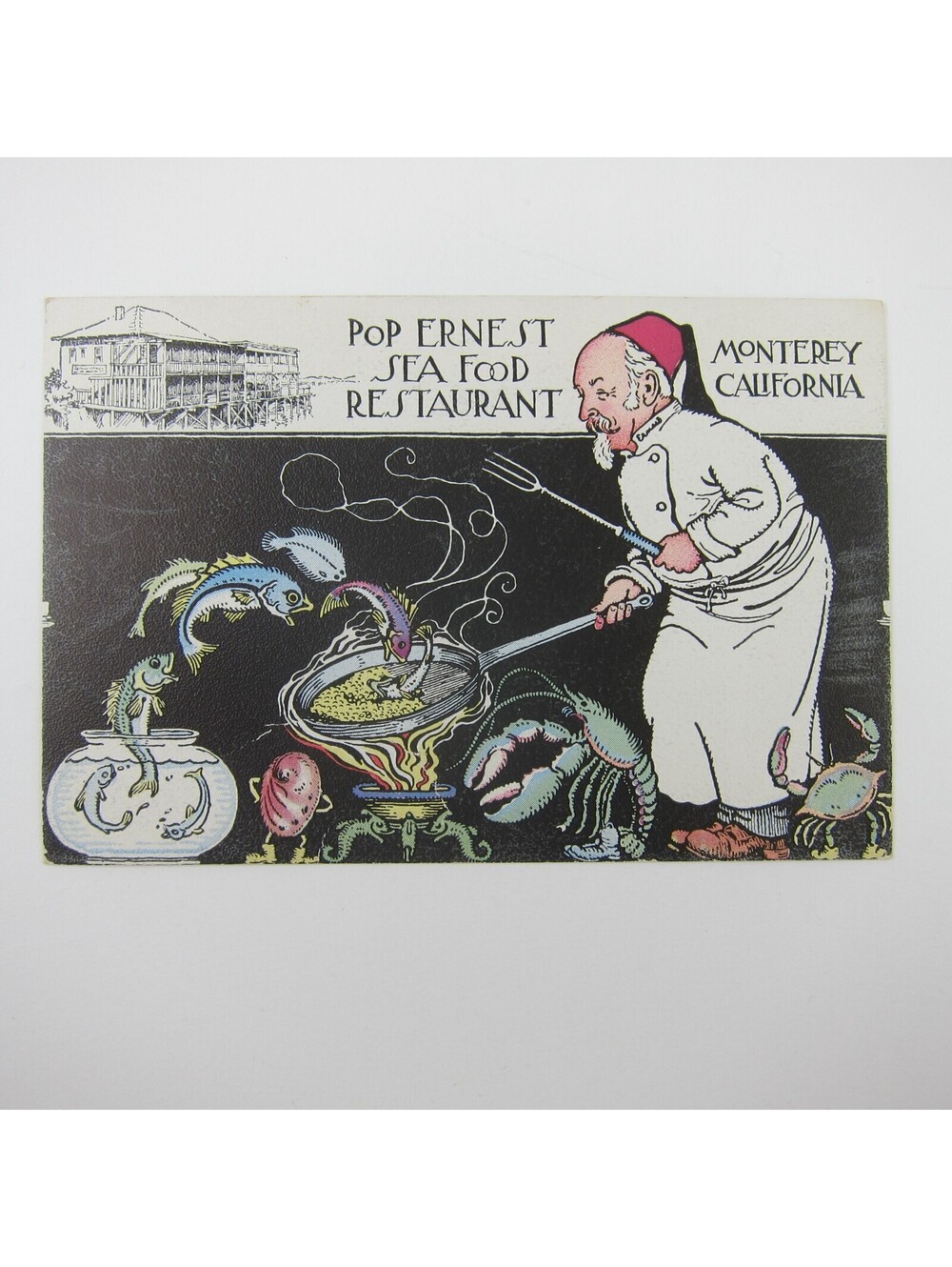 Postcard Pop Ernest Sea Food Restaurant Monterey California Chef Fish Antique